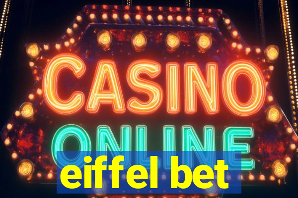 eiffel bet